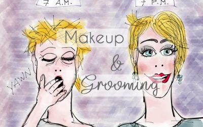 Makeup and Grooming