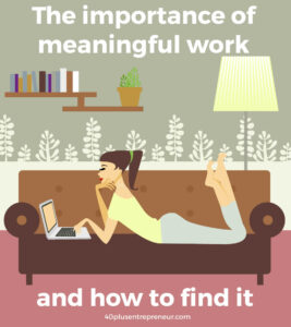 The importance of meaningful work