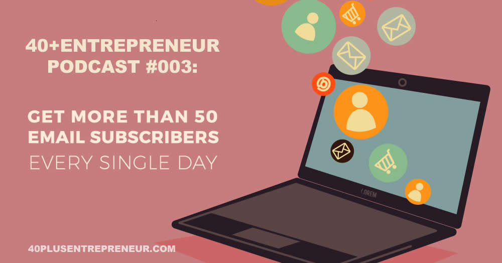 Get more than 50 new subscribers every single day - Your 9 step plan